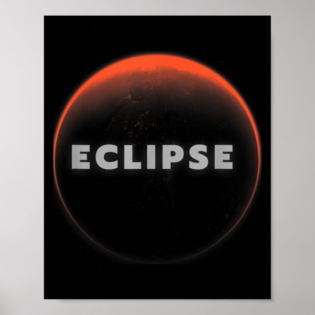 Eclipse Universell Total Lunar Solförmörkelse Tota Poster (Framsidan)