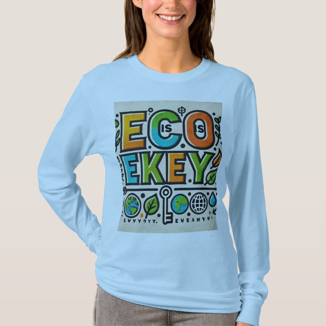 "Eco Is Nyckel", Designade kvinnor T Shirt (Framsida)