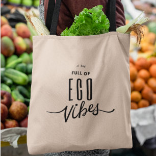 Eco Vibes Eco Friendly Think Green Livsmedel Tygkasse