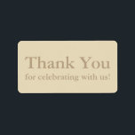 Ecru Tack Stickers eller Bröllop Gift-etiketter Adressetikett<br><div class="desc">Du kan använda dessa anpassningsbar- och biskopsmärken som bröllopsförmån eller tacka dig för presentetiketter eller anpassa texten för ett annat syfte. Med den här personligen tackar du för att etiketterna på dekaletiketter har beige text på en säker bakgrund. I standardtexten står det "Tack för att fira med oss", men du...</div>
