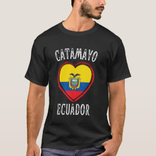 Ecuador Flagga Hjärta Catamayo Stad T Shirt
