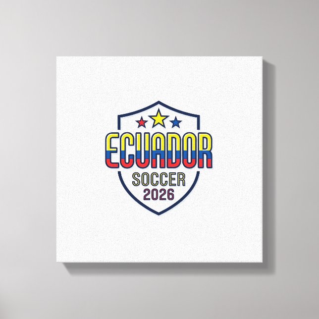 Ecuador Fotboll 2026 Fotboll Fet Land Typografi Canvastryck (Framsida)