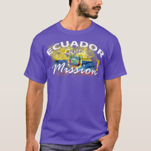 Ecuador Quito Mormon LDS Uppdrag Missionär Gift T Shirt