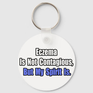 Eczema är inte smittsamt.. nyckelring