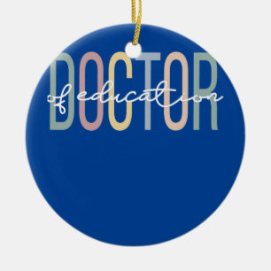 Ed D Boho Doktor of Education Julgransprydnad Keramik