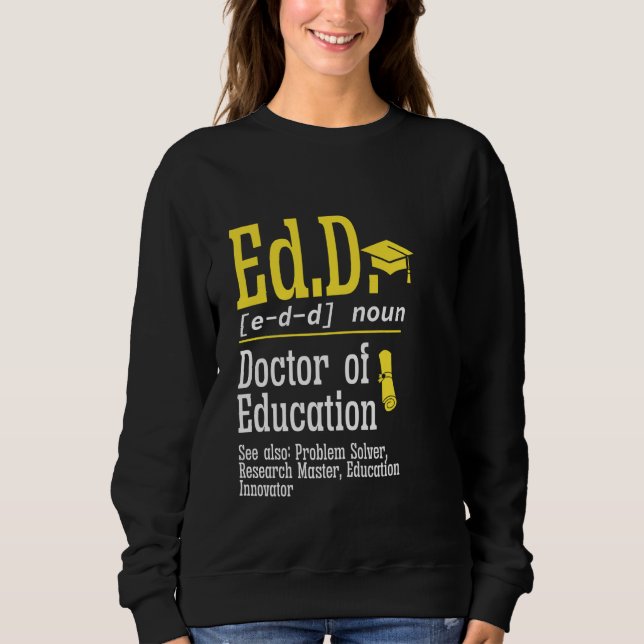 Ed.D. Doctorate Studenten Definition Doktor of Ed T Shirt (Framsida)
