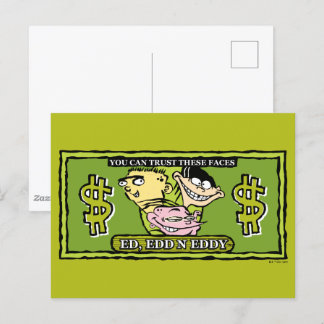 Ed, Edd, n Eddy Dollar Bill Vykort