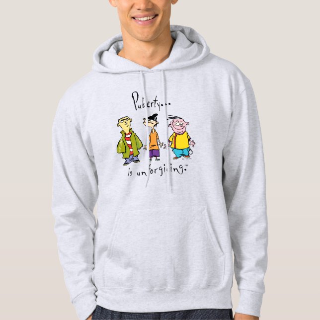 Ed, Edd, n Eddy - Puberty är oförsonligt Hoodie (Framsida)