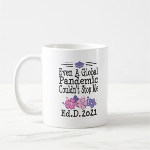 EdD Doktor av Education 2021 Studenten Gift Funny Kaffemugg