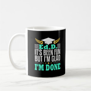 EdD Doktor Education Doctorate Studenten Gift Kaffemugg