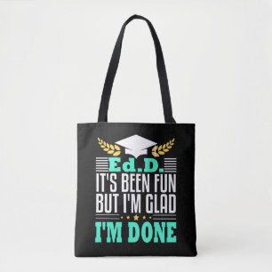 EdD Doktor Education Doctorate Studenten Gift Tygkasse