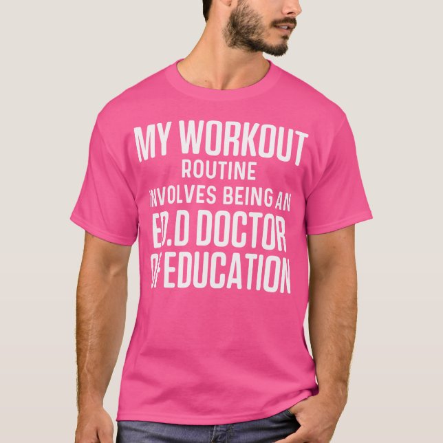 EDD Doktor i utbildningsdoktoret Studenten T Shirt (Framsida)