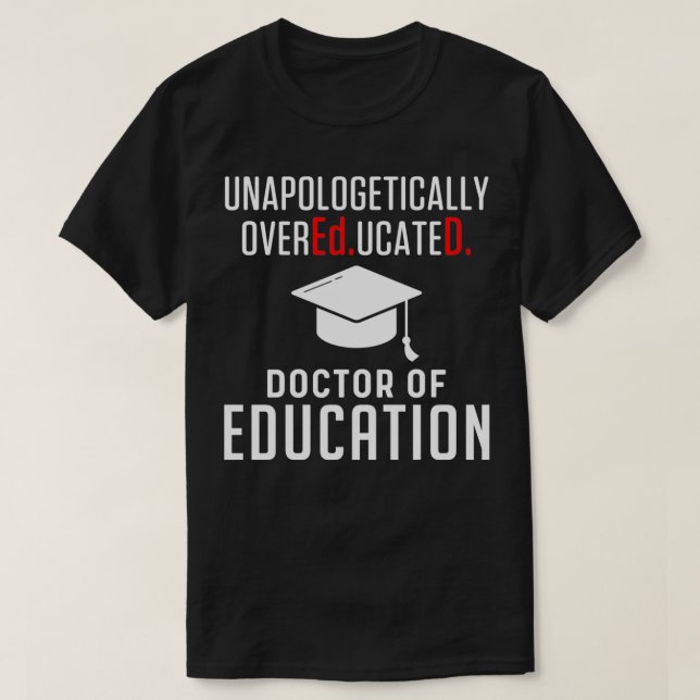 EdD Doktor of Education Doctorate Studenten Pullo T Shirt (Design framsida)