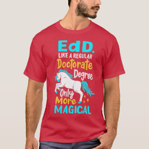 EdD Education Doctorate Research Academic T Shirt