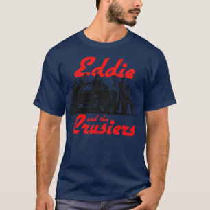 Eddie och Cruisers T Shirt