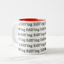 EdD'ing Två-Tonad Mugg