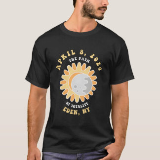 Eden New York Solar Eclipse April 8 2024 T Shirt