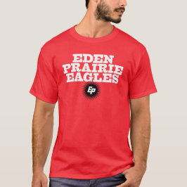 EDEN PRAIRIE EGLES w/EP Burst for Red T Shirt