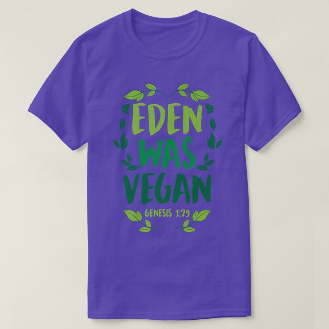 Eden var Vegan Genesis 129 Christian Vegan Bible V T Shirt (Design framsida)