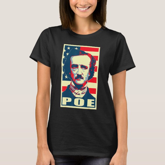 Edgar Allan Poe American Propaganda Pop Art T Shirt (Framsida)