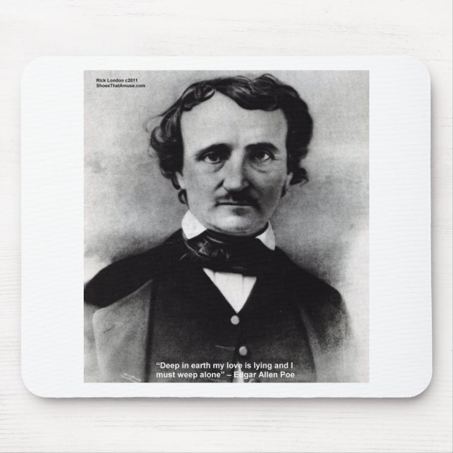 Edgar Allan Poe "Gråt Ensam" Kärlekscitat Gåvor Musmatta (Framsidan)