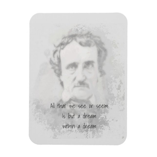 Edgar Allan Poe Poet Quote Dream i en dröm Magnet (Vertikal)