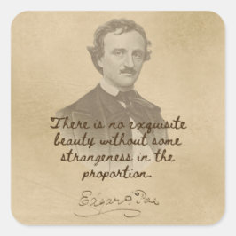 Edgar Allan Poe Quote Sticker - Exquisite Beauty Fyrkantigt Klistermärke