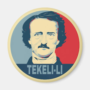 Edgar Allan Poe TEKELI-LI Hope Stil Magnet