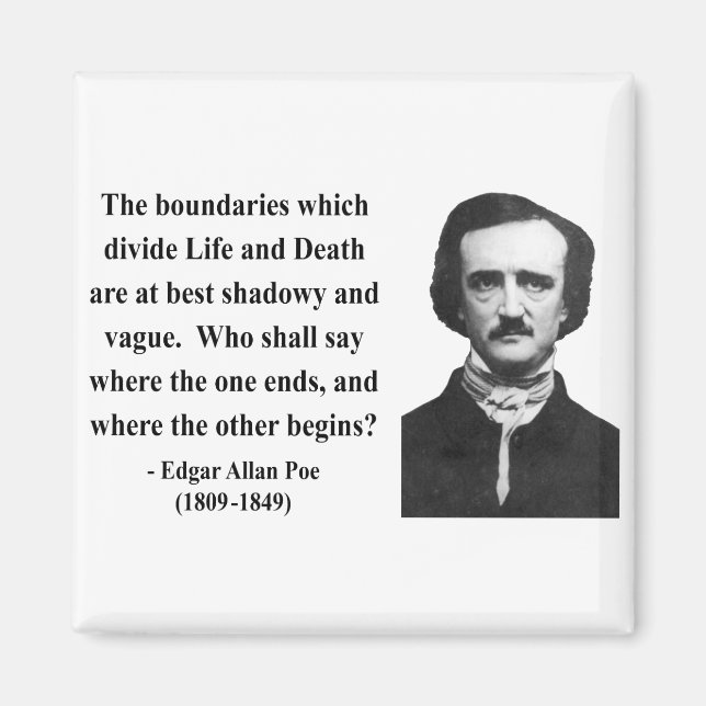 Edgar Allen Poe Citat 10b Magnet (Framsidan)