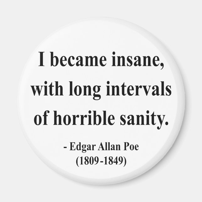 Edgar Allen Poe Citat 2a Magnet (Framsidan)