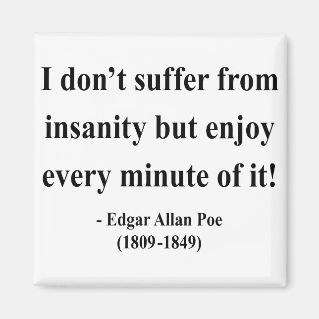 Edgar Allen Poe Citat 6a Magnet (Framsidan)
