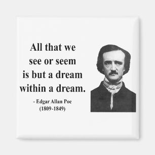 Edgar Allen Poe citationstecken 1b Magnet