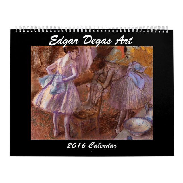 Edgar Degas Artikel 2016 - kalendern Kalender (Omslag)