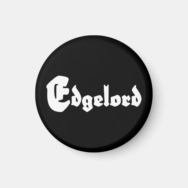Edgelord Magnet (Framsidan)
