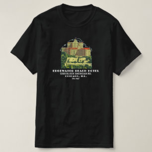 Edgewater Beach Hotel, Chicago, Illinois Tee