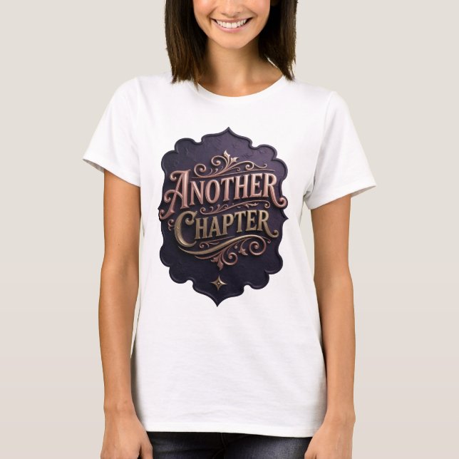 Edgy Guld ANOTHER CHAPTER Anpassad Design T Shirt (Framsida)