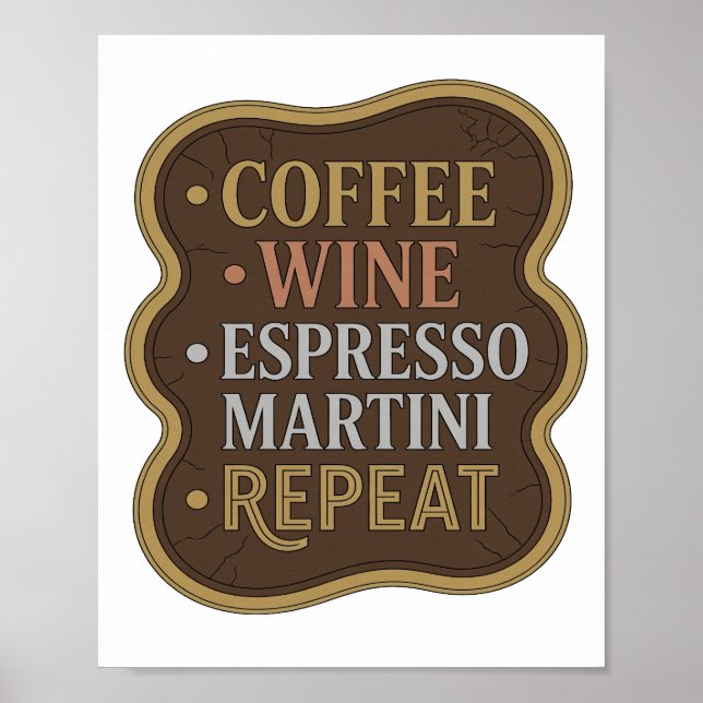 Edgy Guld KAFFE VIN ESPRESSO MARTINI REPETERAR Poster (Framsidan)
