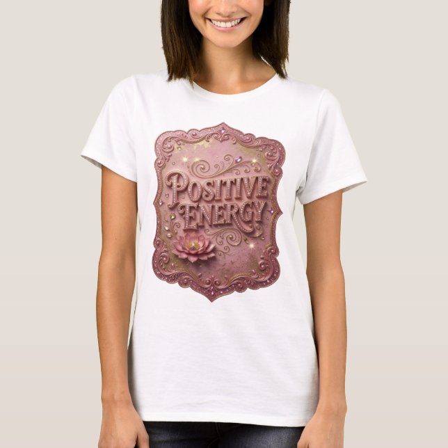 Edgy Guld POSITIV ENERGI Tryck T Shirt (Framsida)