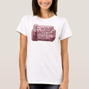 Edgy Rosa VINFLASKA OCH CHILLA Textdesign T Shirt