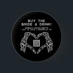 Edgy Skeleton Händer köper en knapp för dryck till<br><div class="desc">Det här är en gotisk inspirerad "köp bruden en drink"-knapp med skelett händer och en moody mörk. Redigera all färg och alla formuleringar för att få knappen att passa dina evenemangsbehov och stil. Välj "Anpassa den här mallen" om du vill göra ytterligare ändringar:)</div>