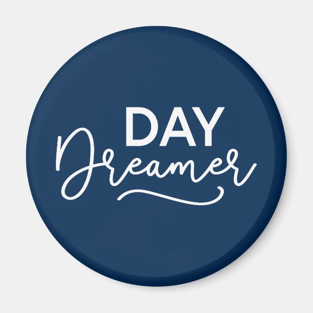 Editable Background Färg Modern Day Dreamer Magnet (Framsidan)