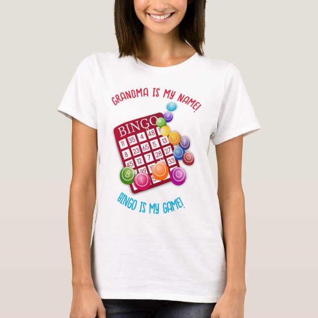 Editable Grandma är min Namn Bingo är mitt spel T Shirt (Framsida)