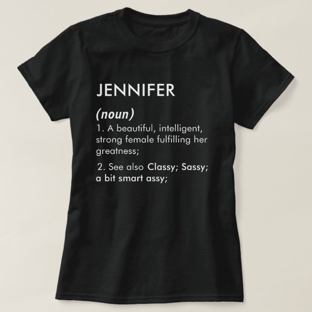 Editable Jennifer name definition, custom name T Shirt (Design framsida)