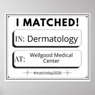 Editable Match Day Sign Medical Graduation Poster