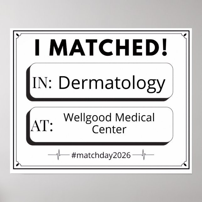 Editable Match Day Sign Medical Graduation Poster (Framsidan)
