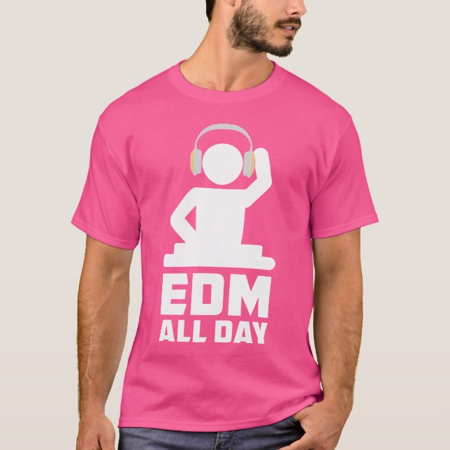 Edm hela dagen t shirt (Framsida)