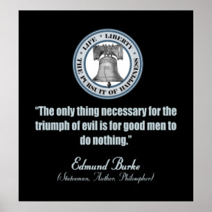 Edmund Burke Quote (Bra mot Evil) Poster