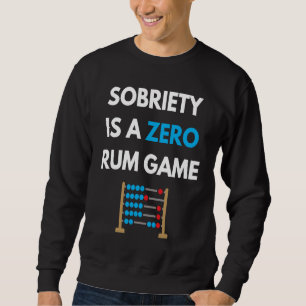 Edruhet Är Ett Noll Rom-Spel ÅterhämtningsPun AA Lång Ärmad Tröja