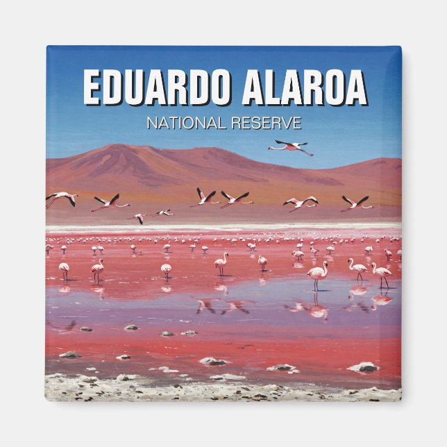 Eduardo Avaroas nationella reserv Bolivia Travel Magnet (Framsidan)