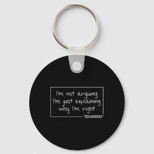 Eduardo Quote Funny Birthday Personlig Namn Gif Nyckelring